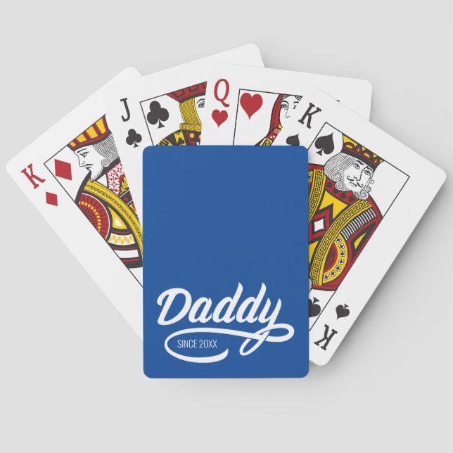 Father's Day - Daddy Since… Playing Cards (Back)
