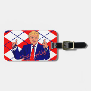 fathers day donald trump luggage tag