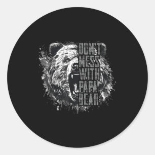 Father's Day Don't Mess With Papa Bear  Classic Round Sticker