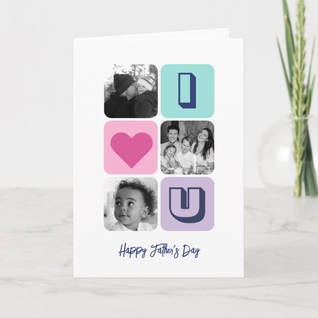 Father's Day Family Photo Collage I Love You Dad Holiday Card (Front)
