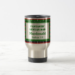 Fathers Day FANTASTIC KENYA DAD Travel Mug
