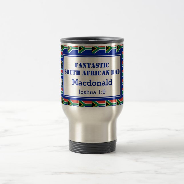 Father's Day FANTASTIC SOUTH AFRICAN DAD Travel Mug (Center)