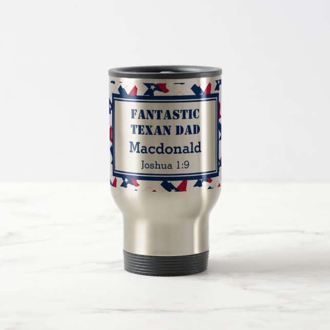 Father's Day FANTASTIC TEXAN DAD Personalised Travel Mug (Center)