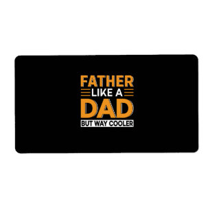 Father's Day Father Like A Dad