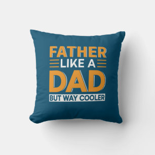 Father's Day Father Like A Dad Cushion