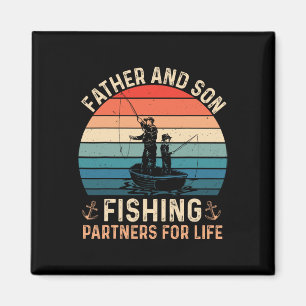 Fathers Day Fishing For Dad Fathers Day From Son F Magnet