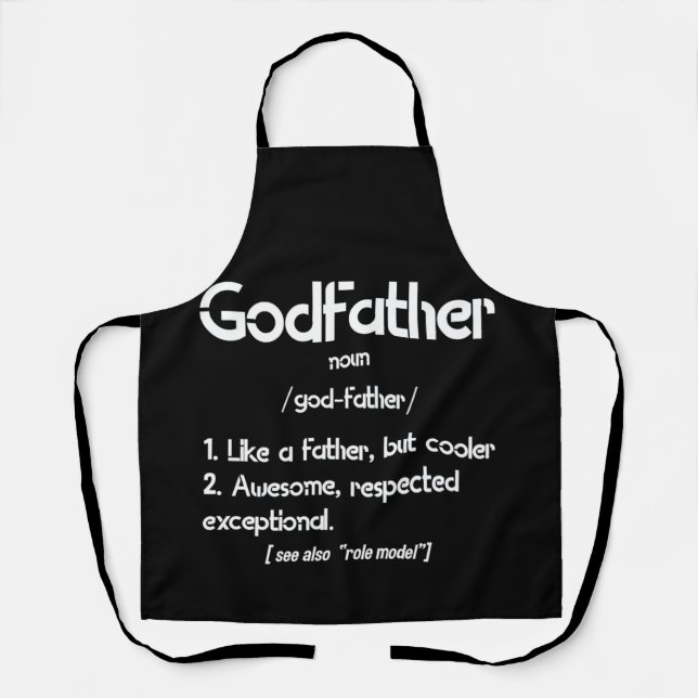 Fathers Day For Godfather Definition From Godchild Apron (Front)