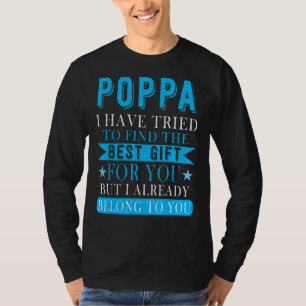 Fathers Day For Poppa From Nephew Niece Best Poppa T-Shirt