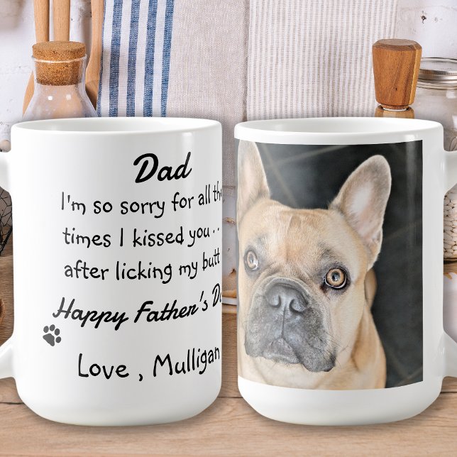 Father's Day - Funny Dog Dad - Pet Photo Dog Humou Coffee Mug (Creator Uploaded)