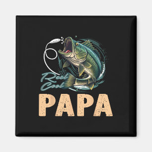 Fathers Day Funny Fisherman Reel Cool Papa Fishing Magnet