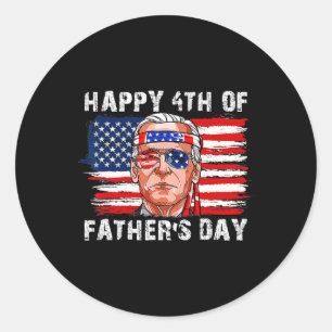 Fathers Day Funny Joe Biden Independence 4th Of Ju Classic Round Sticker