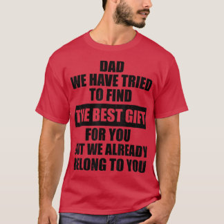 Father's Day Funny Mens Dad Joke from Daughter Son T-Shirt