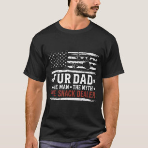 Fathers Day Fur Dad The Man Myth Snack Er Dog Cat T-Shirt