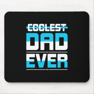 Father's Day Gift Coolest Dad Ever Mouse Mat