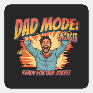 Father's Day Gift   Dad Mode Square Sticker