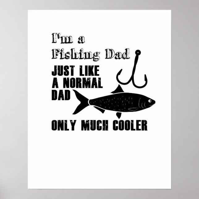 Fathers Day Gift for Fisherman Cool Fishing Dad Poster (Front)