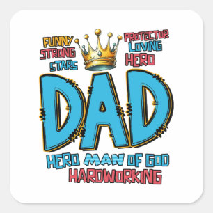 Father's Day Gift Hero Man Of God Square Sticker
