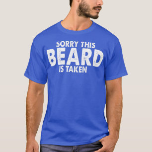 Fathers Day Gift his Beard Is aken Beard Gifts for T-Shirt