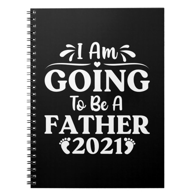 Father's Day Gift | I Am Going To Be A Father Notebook (Front)