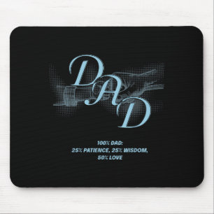 Father's Day Gift – Patience Wisdom Love Dad Quote Mouse Mat