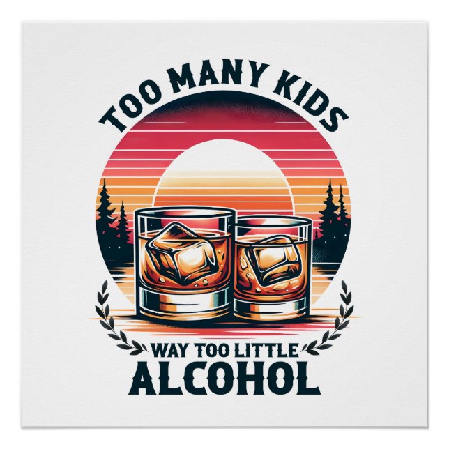 Father's Day Gift | Too Many Kids Poster (Front)