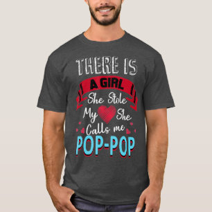 Fathers Day Gifts for Pop-pop from Daughter New T-Shirt