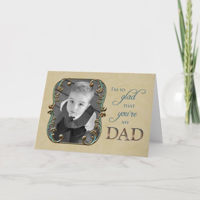 Father's Day - glad you're my dad - custom photo c Card (Front)