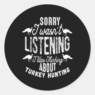 Fathers Day Gobbler Non-camouflage Mens Funny Turk Classic Round Sticker
