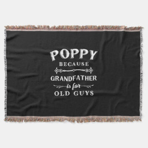 Father's Day Grandfather Is For Old Guys Throw Blanket