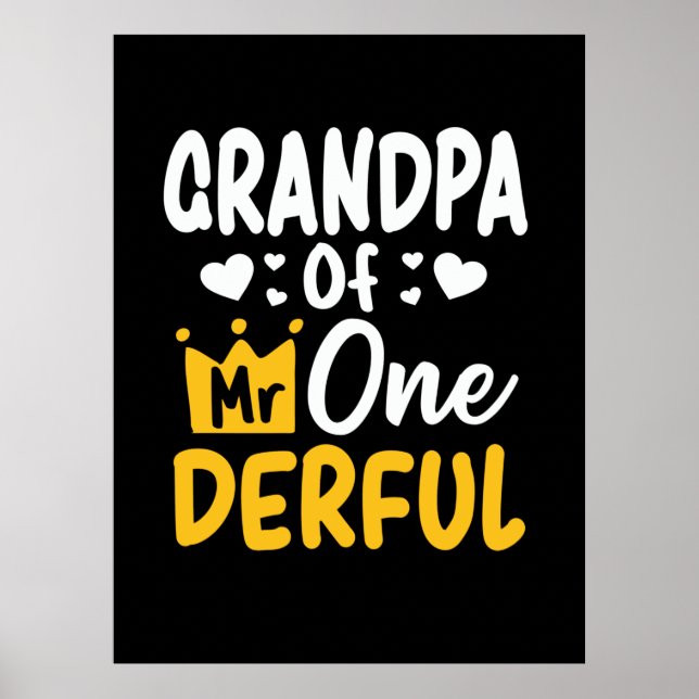 Father's Day |Grandpa of Mr Onederful 1st Birthday Poster (Front)