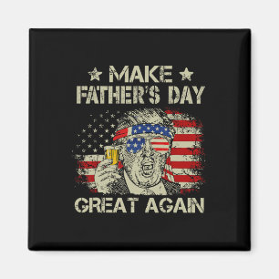 Father's Day Great Again Dad Ltsp Funny Donald Tru Magnet