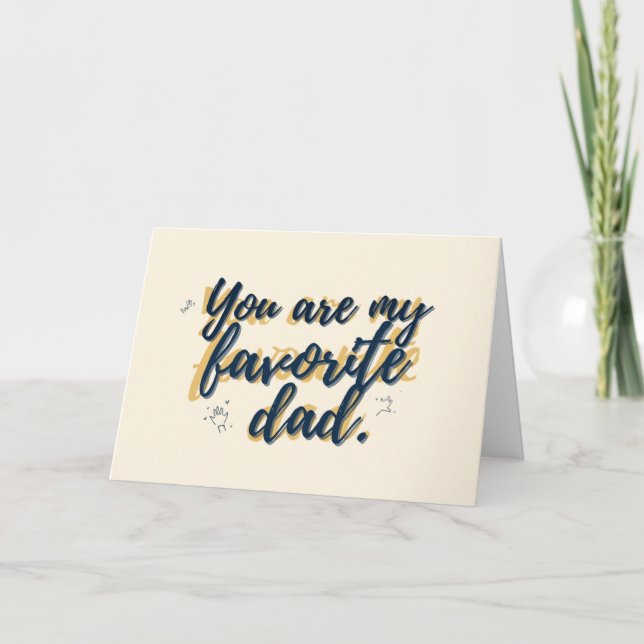 Fathers Day Greeting Cards Funny Quote (Front)