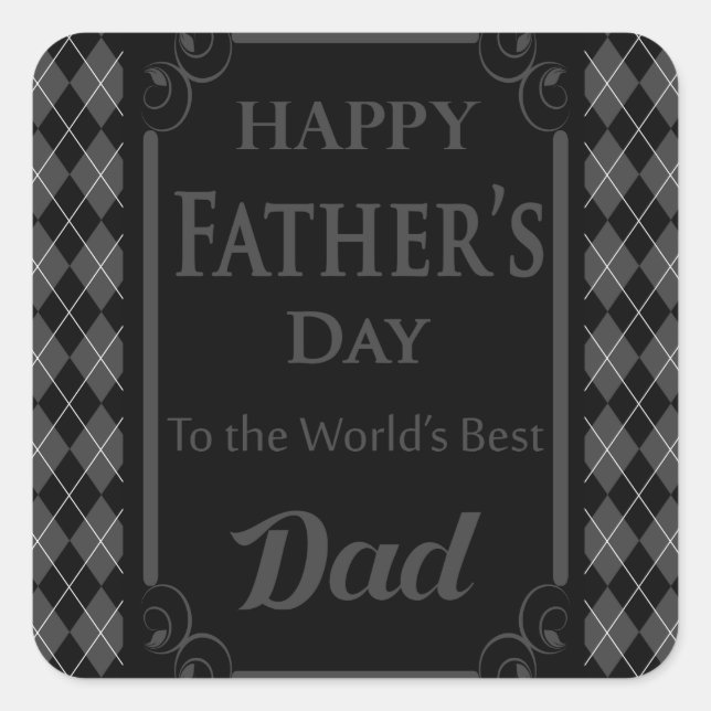 Father's Day - "Happy Father's Day" Black/Grey Square Sticker (Front)