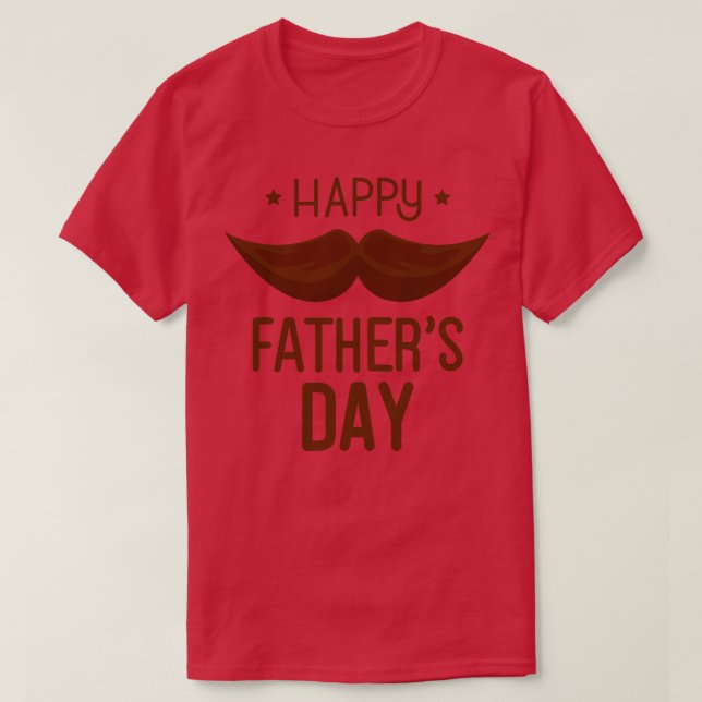 Fathers Day Happy Fathers Day  T-Shirt (Design Front)