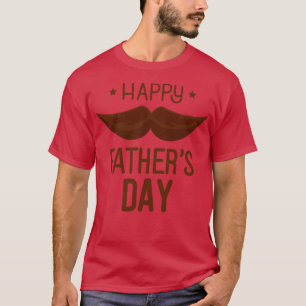 Fathers Day Happy Fathers Day T-Shirt