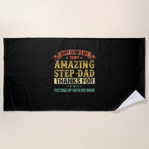 Father's Day Happy Father's Day To Step Dad Beach Towel
