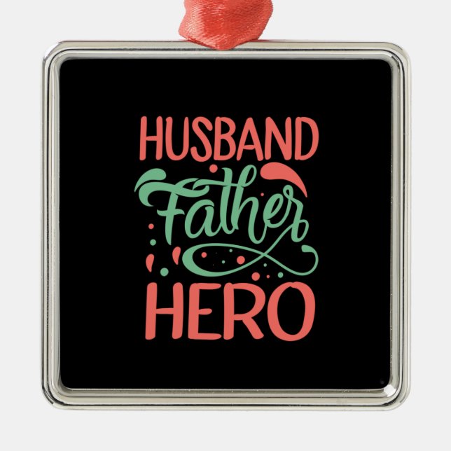 Father's Day Husband Father Hero Metal Tree Decoration (Front)