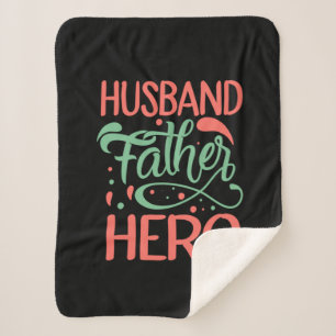 Father's Day Husband Father Hero Sherpa Blanket