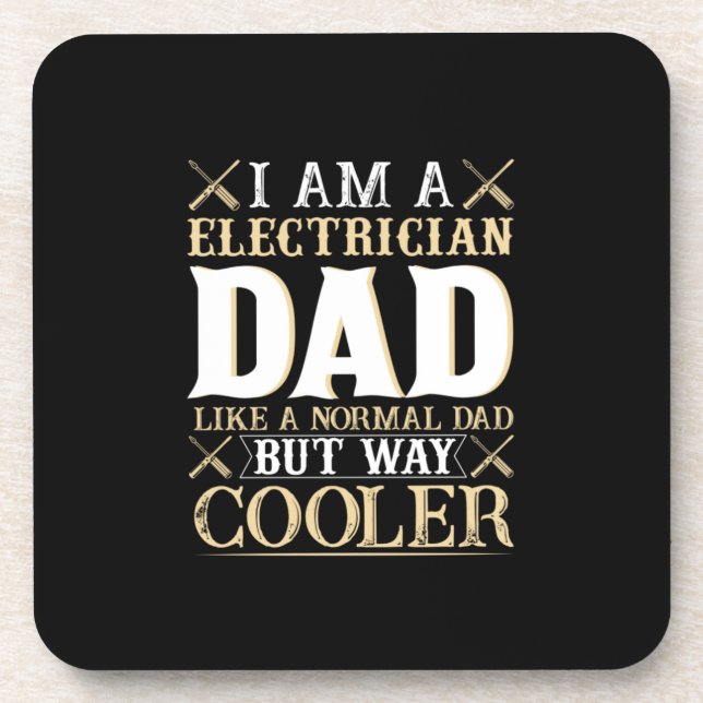 Father's Day I Am A Electrician Dad Coaster (Front)