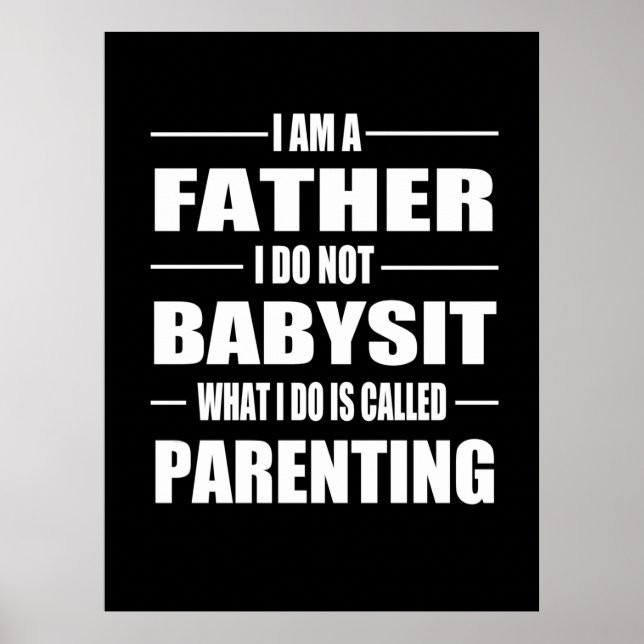 Father's Day | I Am A Father Poster (Front)
