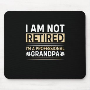 Father's Day I Am A Professional Grandpa Mouse Mat