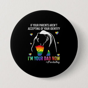 Father's Day   I Am Your Dad Now 7.5 Cm Round Badge