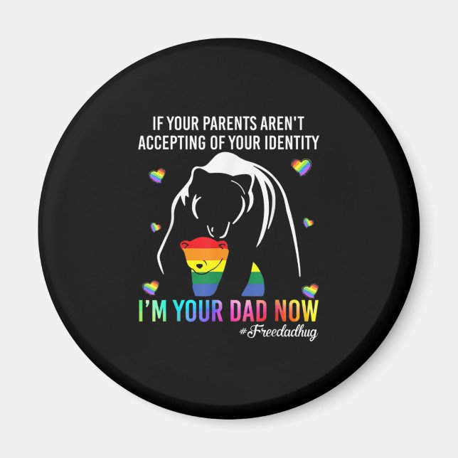 Father's Day | I Am Your Dad Now Magnet (Front)