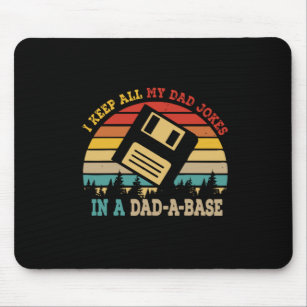 Father's Day I Keep All My Dad Jokes Mouse Mat