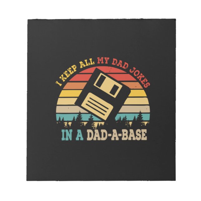 Father's Day I Keep All My Dad Jokes Notepad (Front)