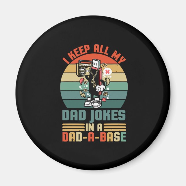 Father's Day I Keep All My Daddy Jokes Magnet (Front)