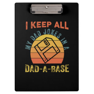 Father's Day I Keep All My Father Jokes Clipboard
