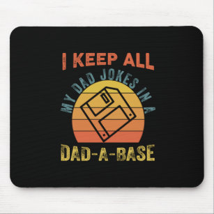 Father's Day I Keep All My Father Jokes Mouse Mat