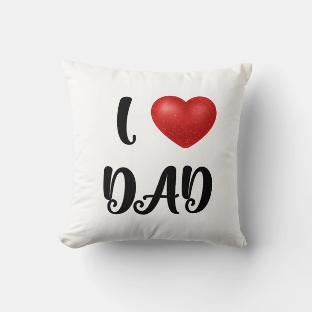 Father's Day I Love Dad Heart Explosion Gift  Cushion (Front)