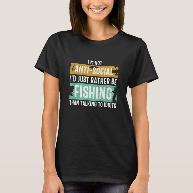 Father's Day I'd Rather Be Fishing Fisherman T-Shirt (Front)